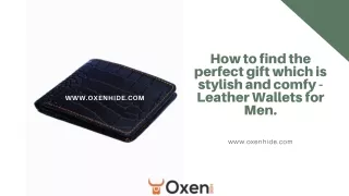 How to find the perfect gift which is stylish and comfy - Leather Wallets for Men. (1)