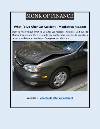 What To Do After Car Accident | Monkoffinance.com