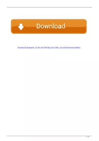 Download Dj Spongebob - Dj Tik Tok 2020 Mp3 (04:32 Min) - Free Full Download All Music