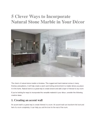 5 Clever Ways to Incorporate Natural Stone Marble in Your Décor