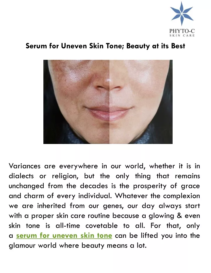 serum for uneven skin tone beauty at its best