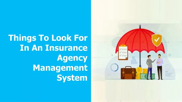 things to look for in an insurance agency