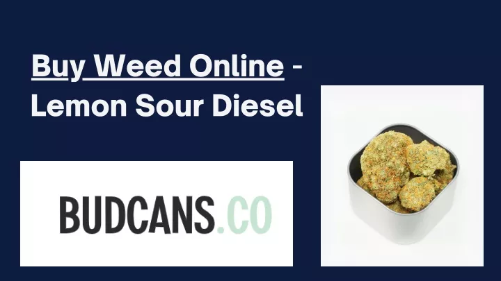 buy weed online lemon sour diesel