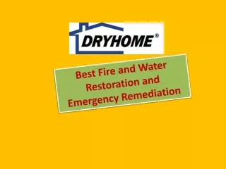 Best Fire and Water Restoration and Emergency Remediation