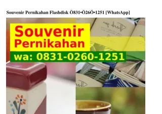 Souvenir Pernikahan Flashdisk Ô83l~ÔᒿϬÔ~lᒿ5l[WhatsApp]