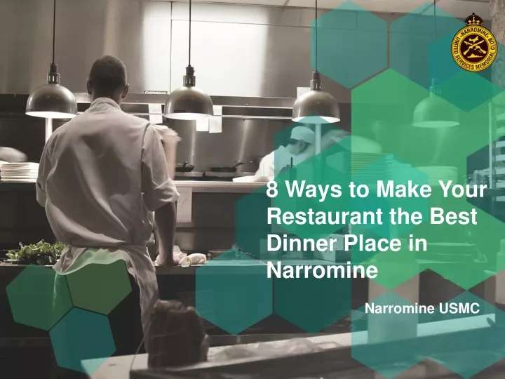 8 ways to make your restaurant the best dinner