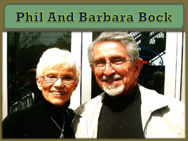 phil and barbara bock