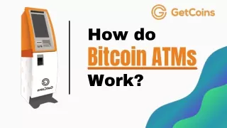How Do Bitcoin ATMs Work