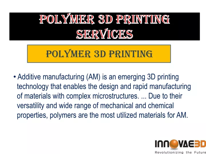 polymer 3d printing services
