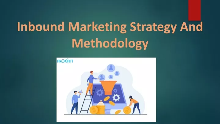 inbound marketing strategy and methodology