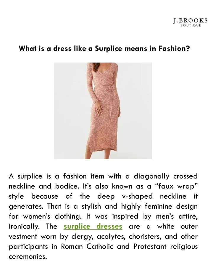 what is a dress like a surplice means in fashion