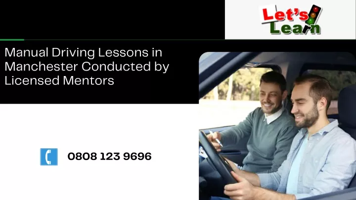manual driving lessons in manchester conducted
