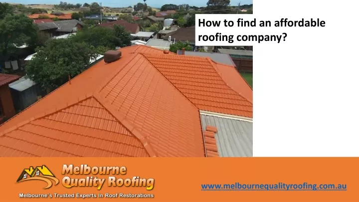 how to find an affordable roofing company