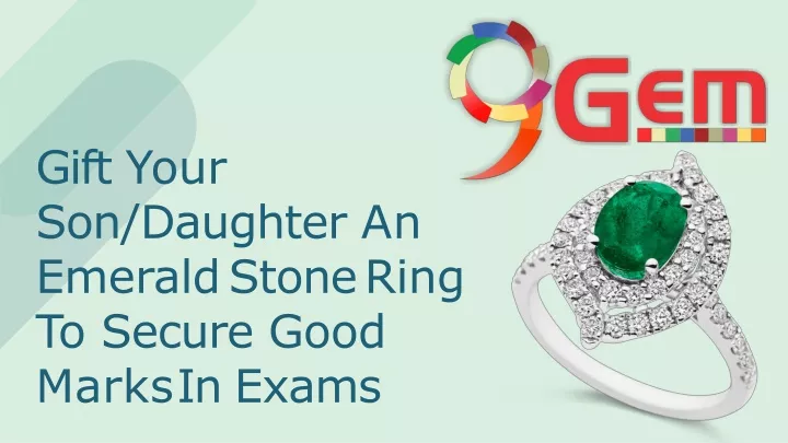 gift your son daughter an emerald stone ring