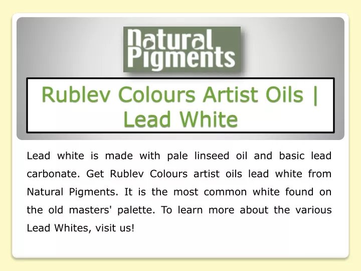 rublev colours artist oils lead white