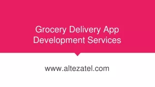 grocery delivery app development services