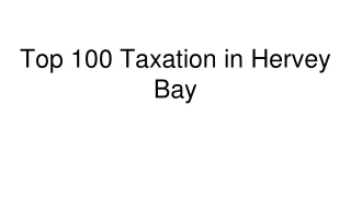 Top 100 Taxation in Hervey Bay