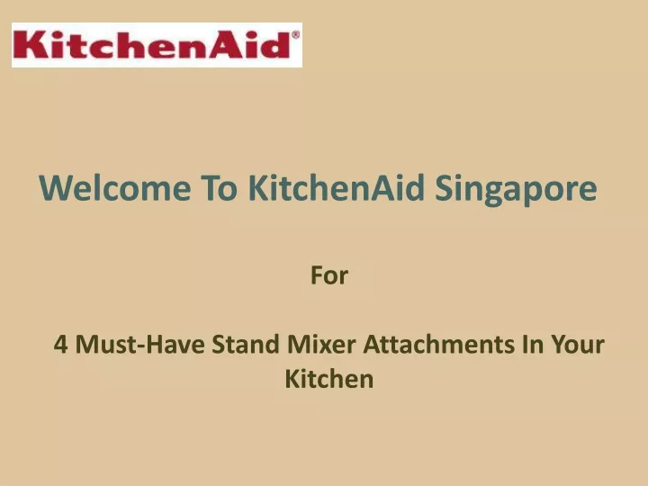 welcome to kitchenaid singapore