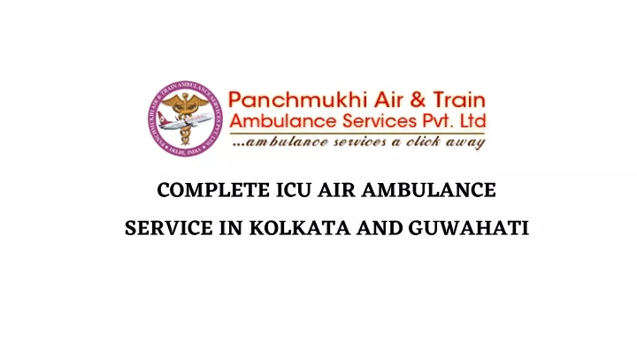 complete icu air ambulance service in kolkata