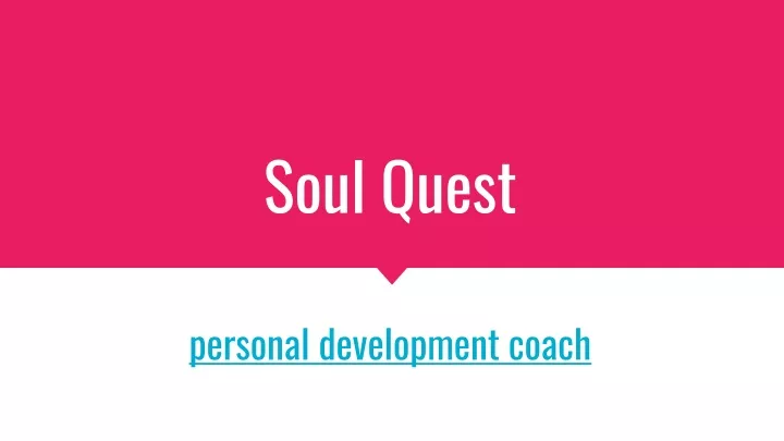 soul quest