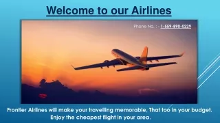 Frontier Airlines Booking:- 1-559-890-0229 | Reservation Phone Number
