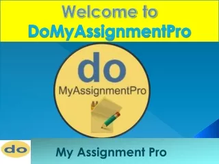 welcome to domyassignmentpro