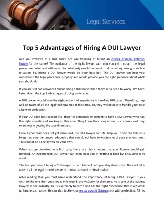 Top 5 Advantages of Hiring A DUI Lawyer