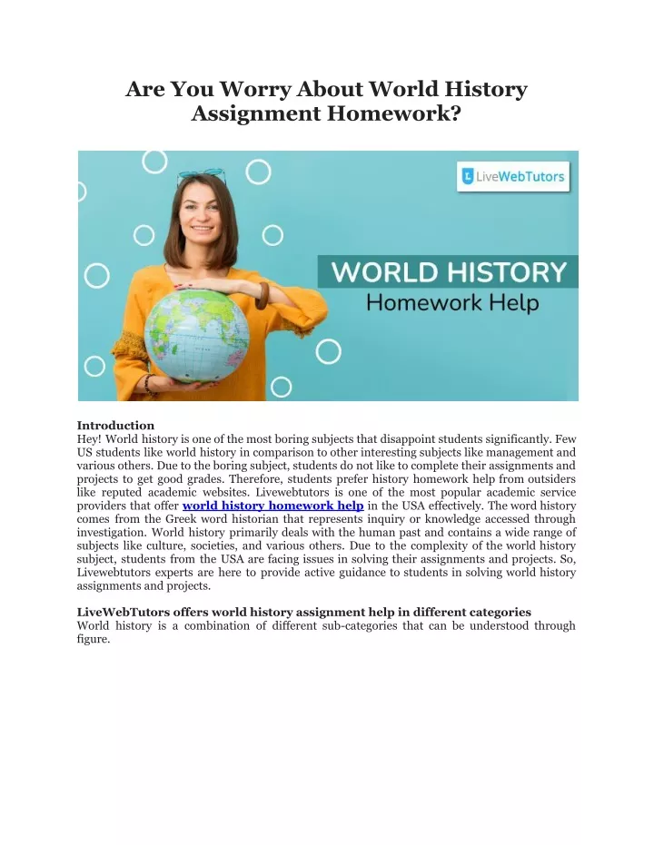 are you worry about world history assignment