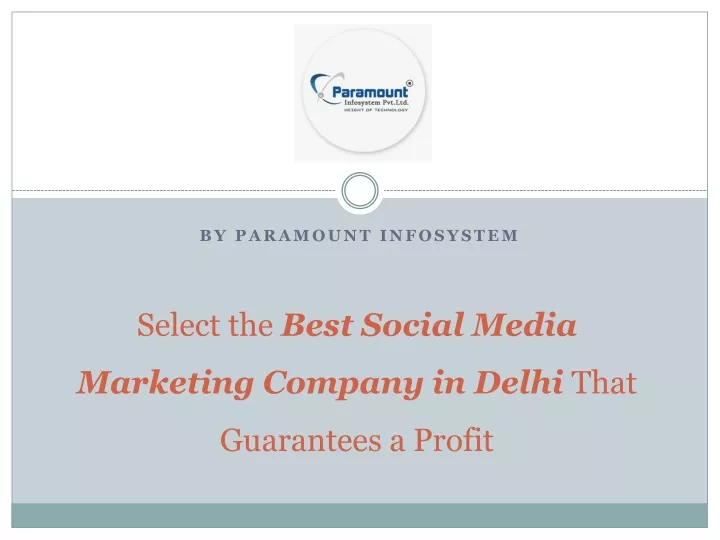 select the best social media marketing company in delhi that guarantees a profit