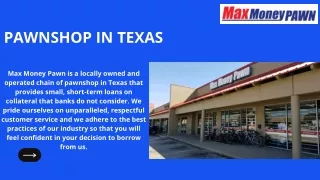 Max Money Pawn | Best Pawnshop In Texas