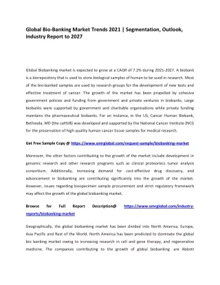 global bio banking market trends 2021