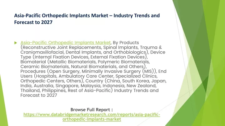 asia pacific orthopedic implants market industry trends and forecast to 2027