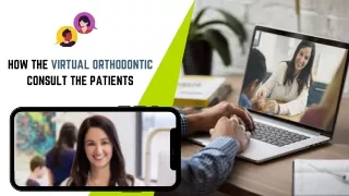 General Note on Virtual Orthodontic Appointments
