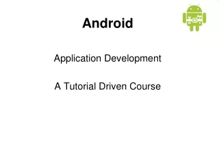 Android Application Development