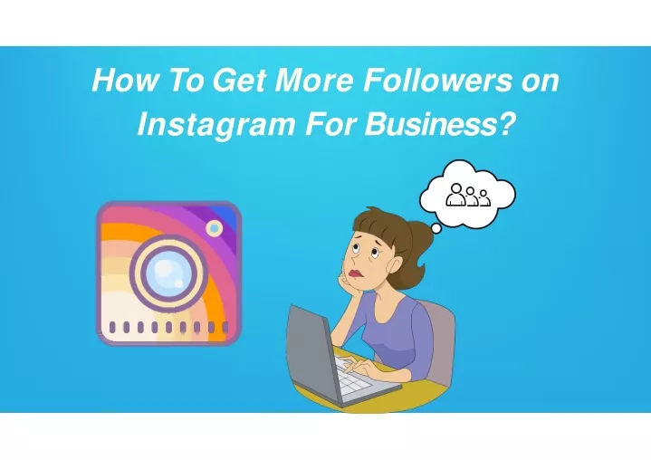 how to get more followers on instagram for business