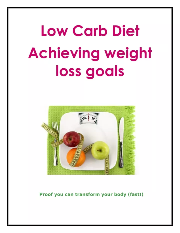 low carb diet achieving weight loss goals