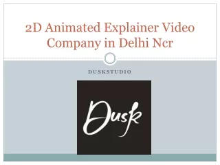 2D Animated Explainer Video Company in Delhi Ncr duskstudio