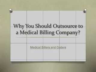why you should outsource to a medical billing company