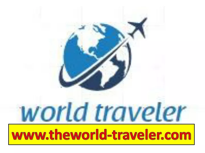 www theworld traveler com