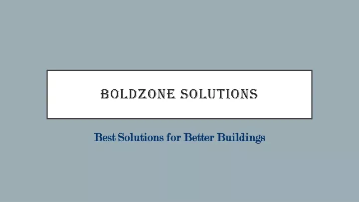 boldzone solutions