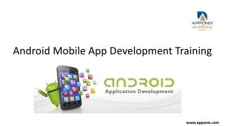 Android Development Training Course - bhavya bajaj
