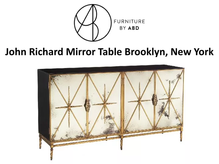 john richard mirror table brooklyn new york
