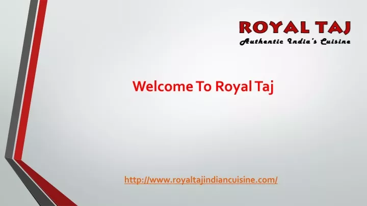 welcome to royal taj