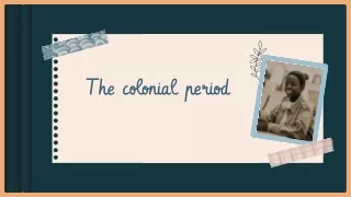 the colonial period