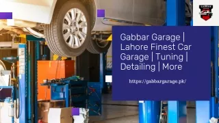 Gabbar Garage  Lahore Finest Car Garage  Tuning  Detailing  More