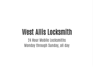 west allis locksmith 24 hour mobile locksmiths