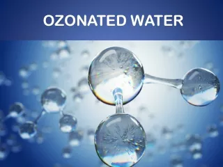 ozonated water