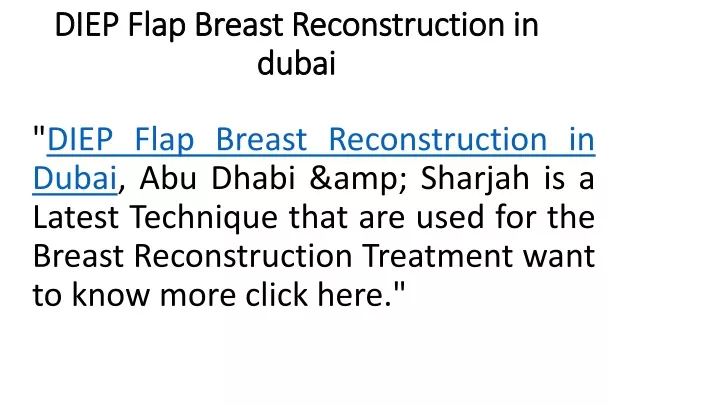 diep flap breast reconstruction in dubai