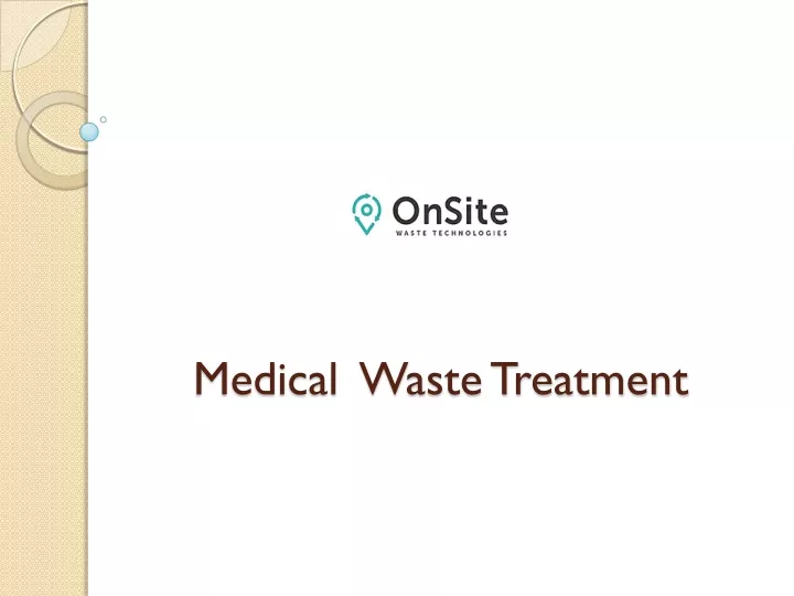 medical waste treatment