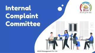 Internal Complaint Committee - Muds Management